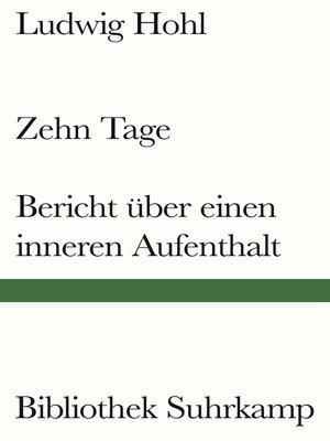 cover image of Zehn Tage / Bericht über einen inneren Aufenthalt